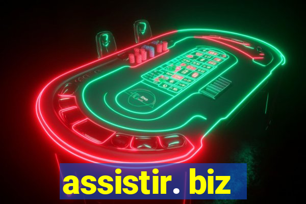 assistir. biz